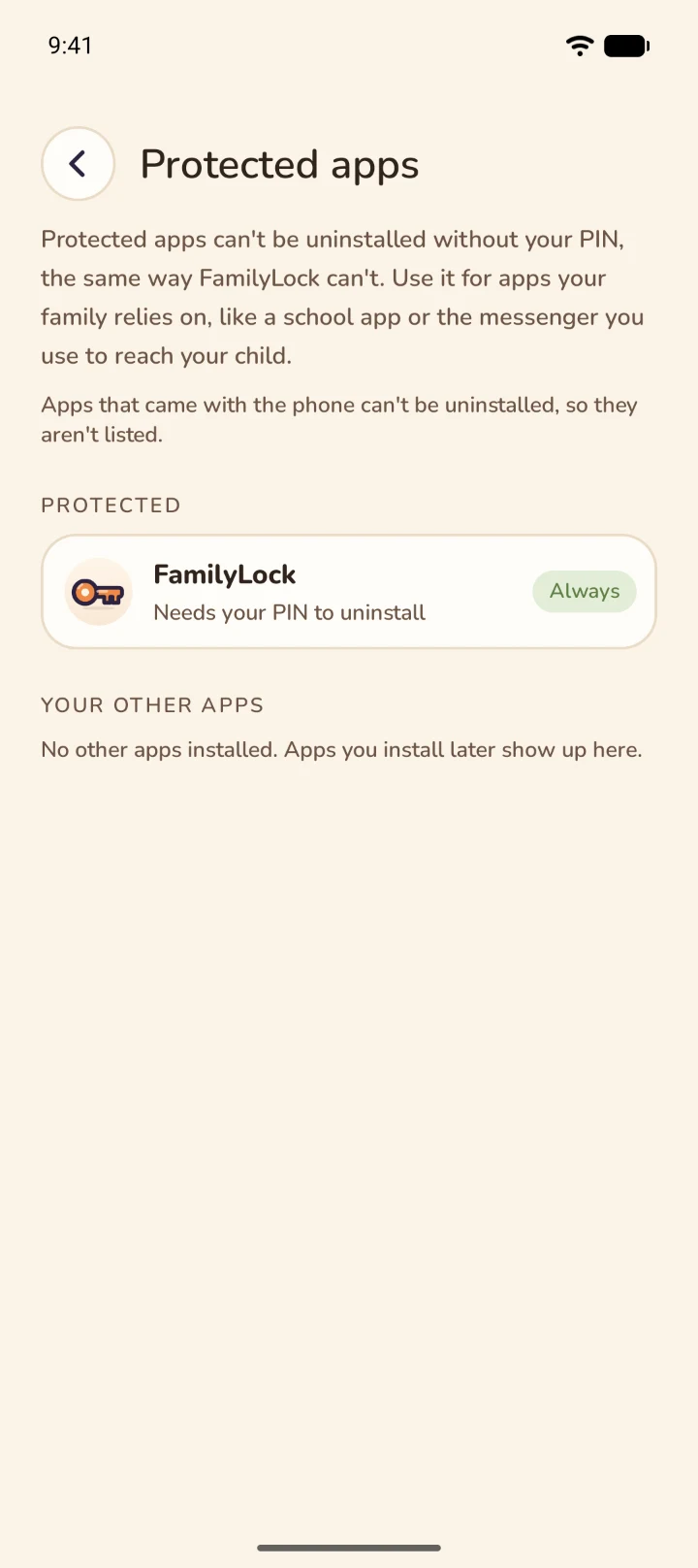 Protected apps: FamilyLock always needs the PIN to uninstall, and apps you install yourself can be added.